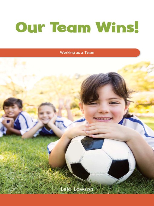 Title details for Our Team Wins! by Lela Lawson - Available